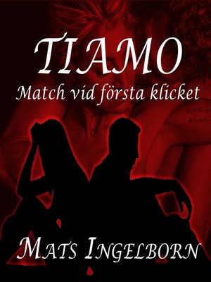 cover image of Tiamo--Match vid första klicket